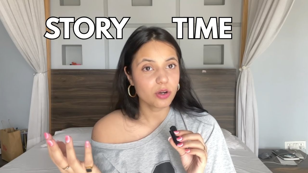 STORYTIME : I GOT INTO A FIGHT.