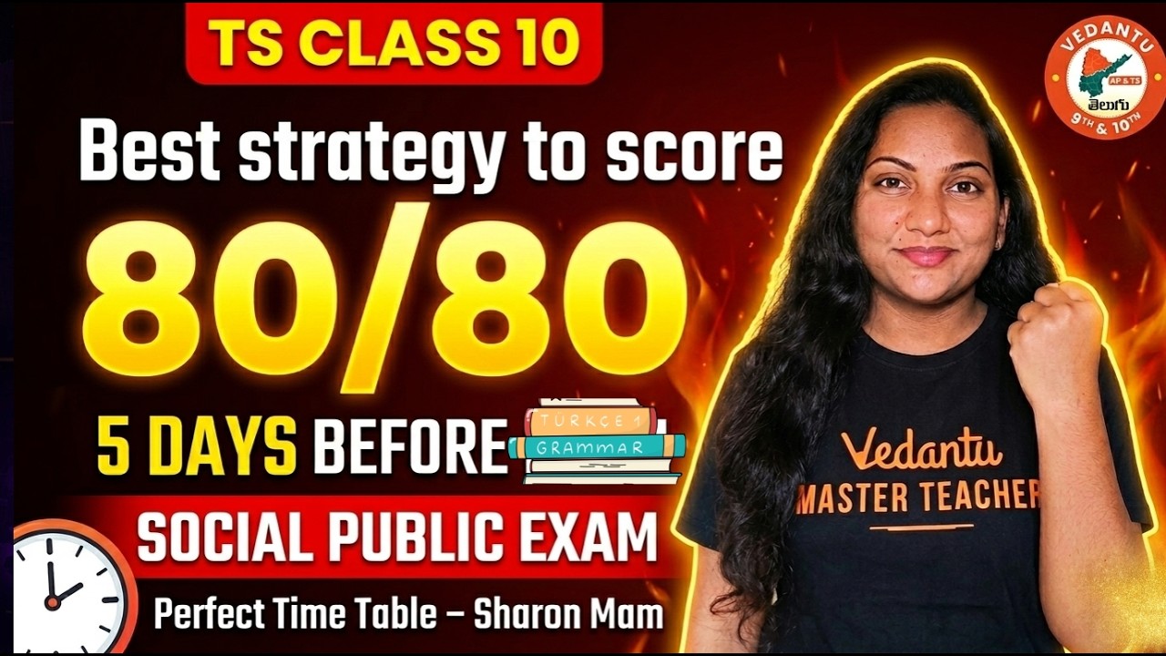 Class 10 Social: Last-Minute Strategy to Score 80/80 | 5 Days Prep Guide For TS Board |by Sharon Mam