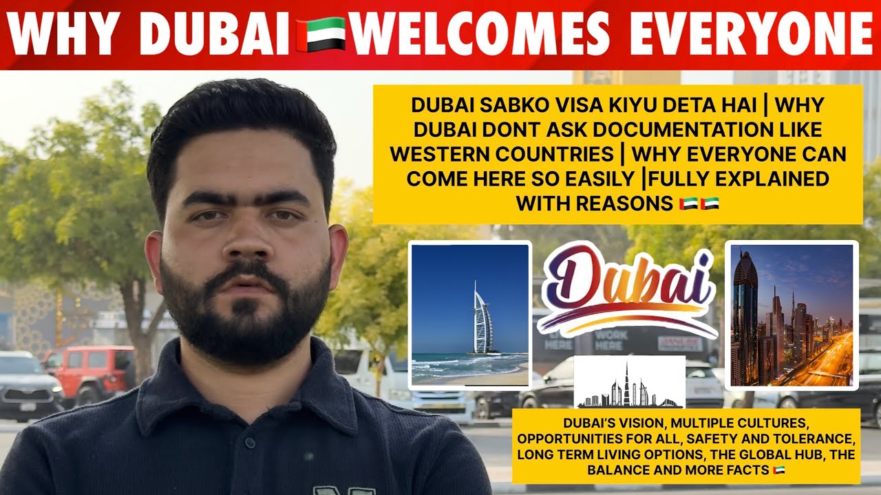 Why Dubai Welcomes Everyone | Life in Dubai 2025 Explained
