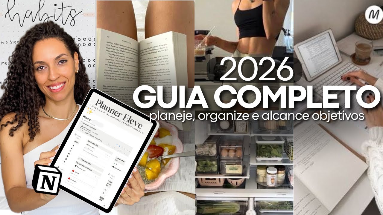 COMO FAZER O PLANEJAMENTO ANUAL PARA OBJETIVOS, METAS E HÁBITOS | Planner 2026 no Notion