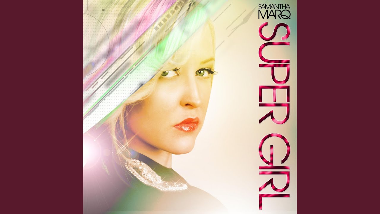 Super Girl Feat. Jessie Payo