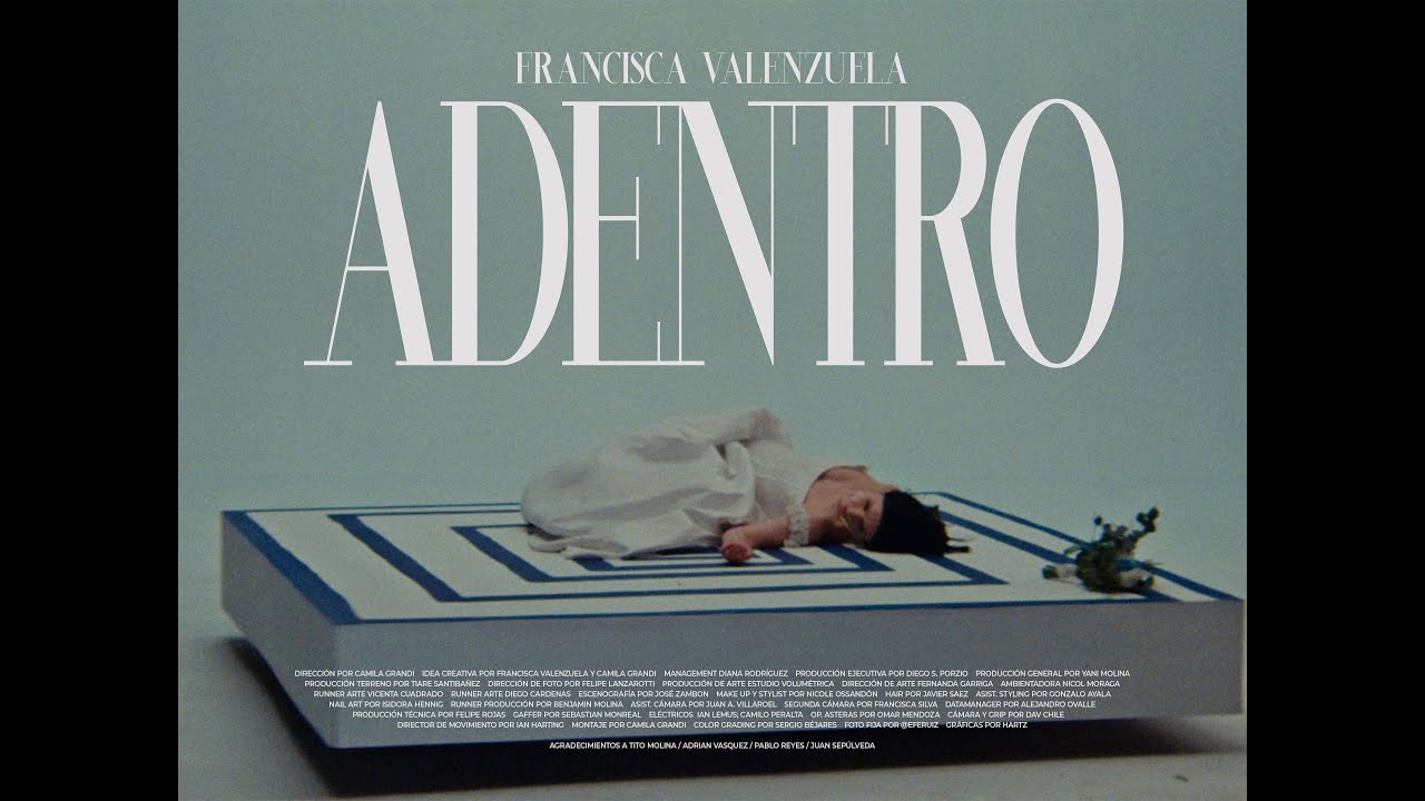 Francisca Valenzuela - Adentro (video oficial)