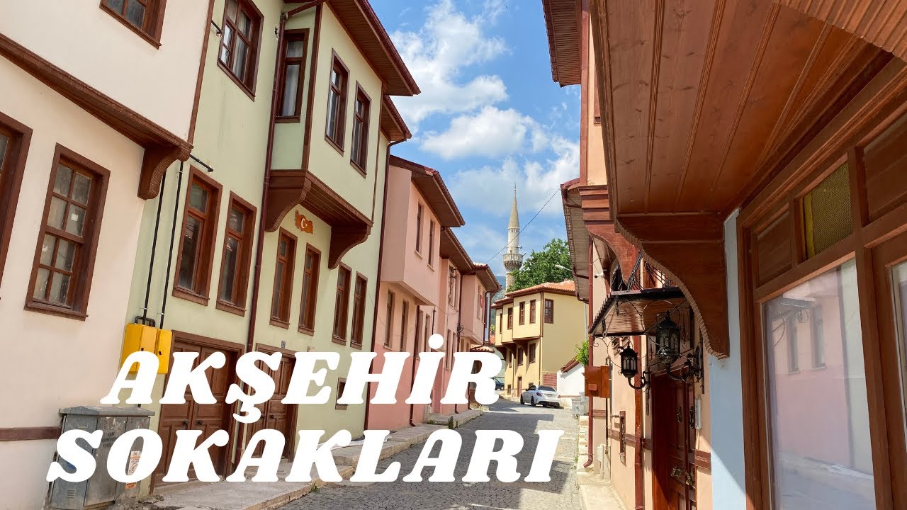AKŞEHİR SOKAKLARI