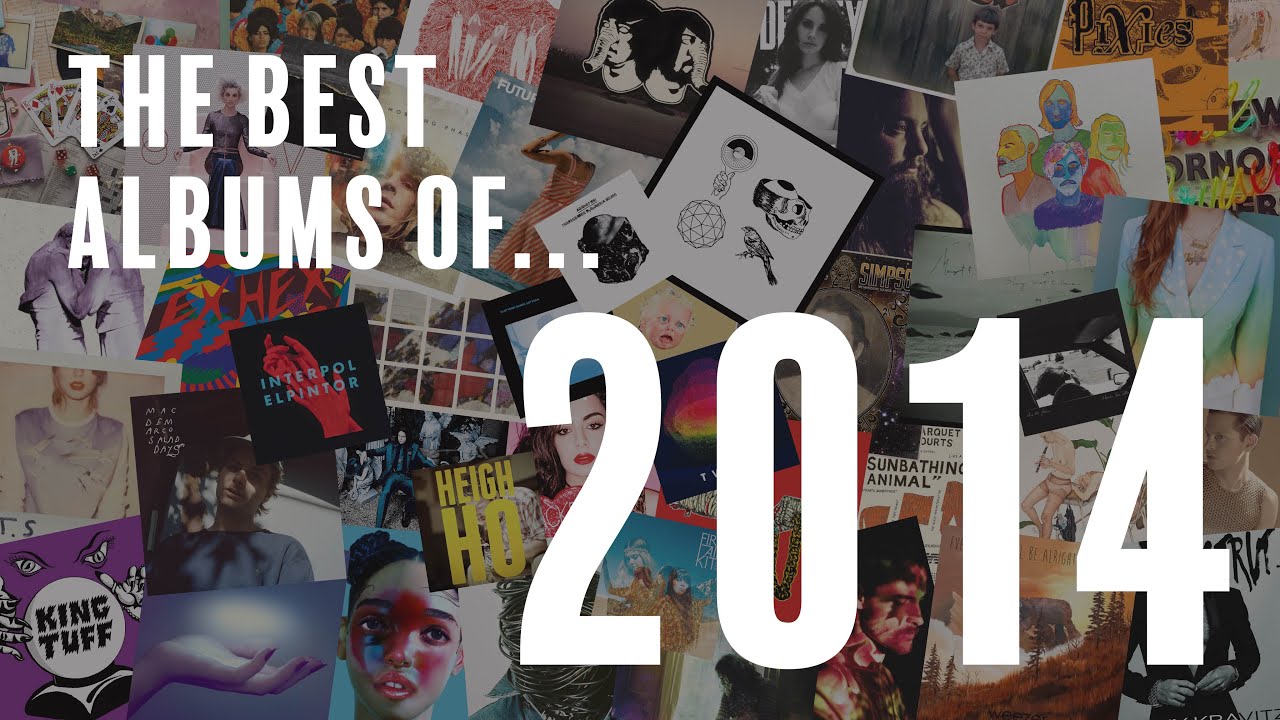 Albums of the Year | 2014
