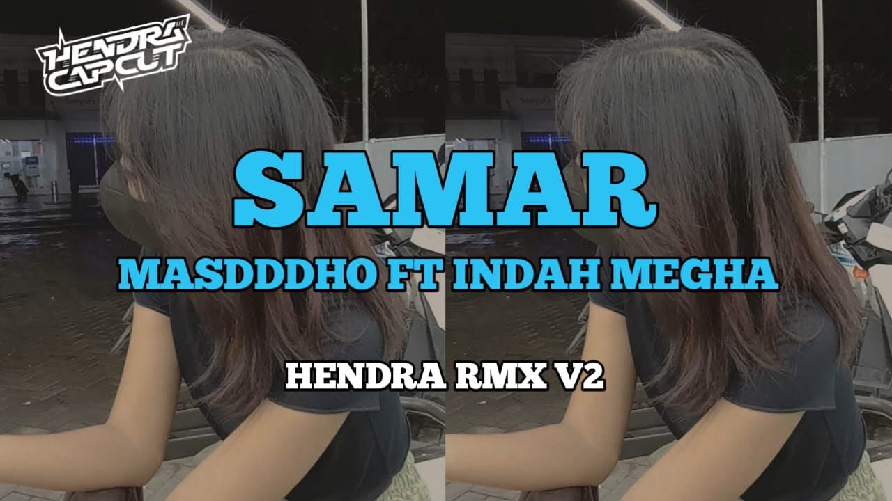 DJ SAMAR - MASDDDHO FT INDAH MEGHA || VIRAL TIK TOK TERBARU 2025