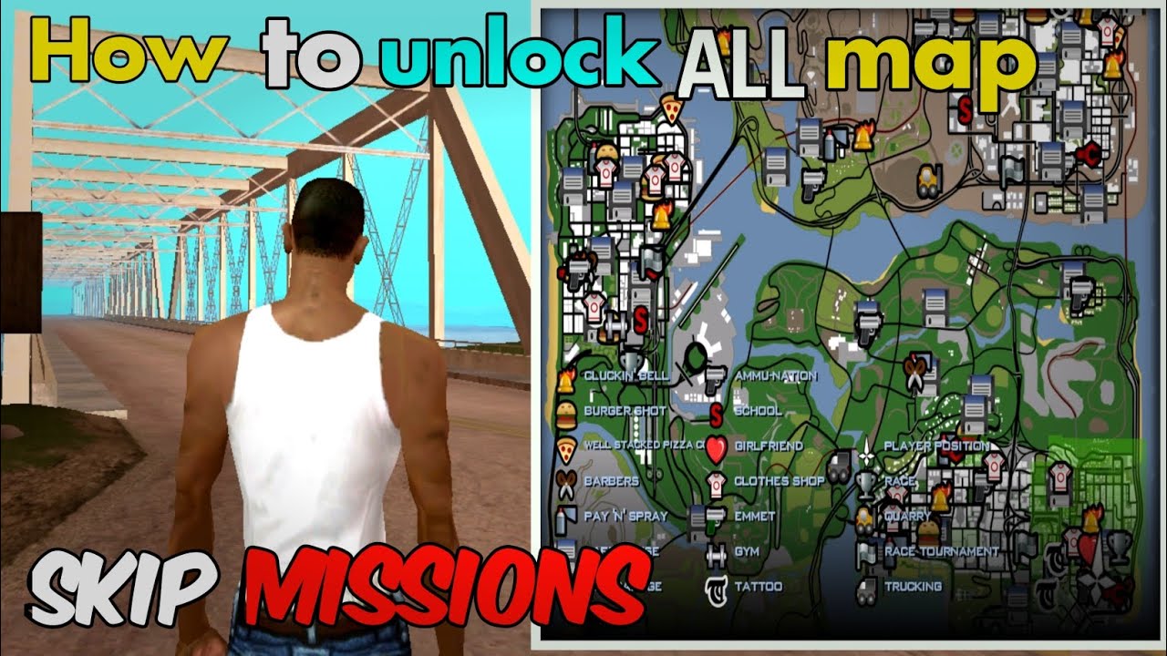 How to Unlock the Full Map  + Mission Skip Trick in Gta sa