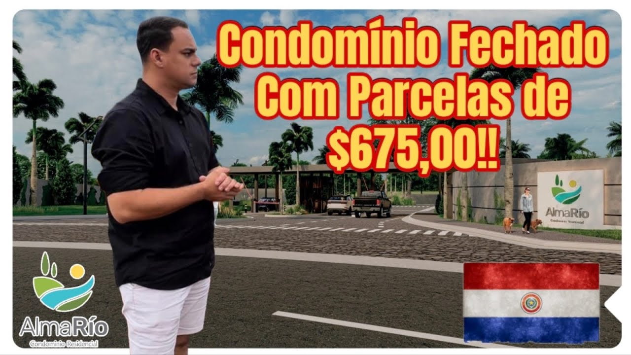 Terreno Em Condomínio Fechado Com Parcelas de $675,00 No Paraguai 🇵🇾 