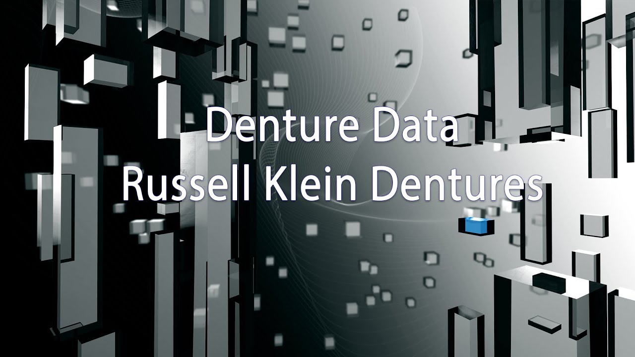 Denture Data  Russell Klein Dentures