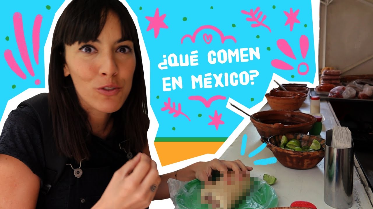 ¿Qué comen REALMENTE los MEXICANOS? 🇲🇽