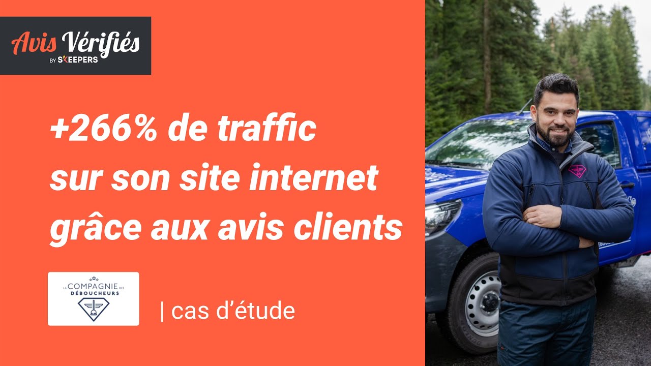 Avis Vérifiés x La compagnie des déboucheurs l Success Story