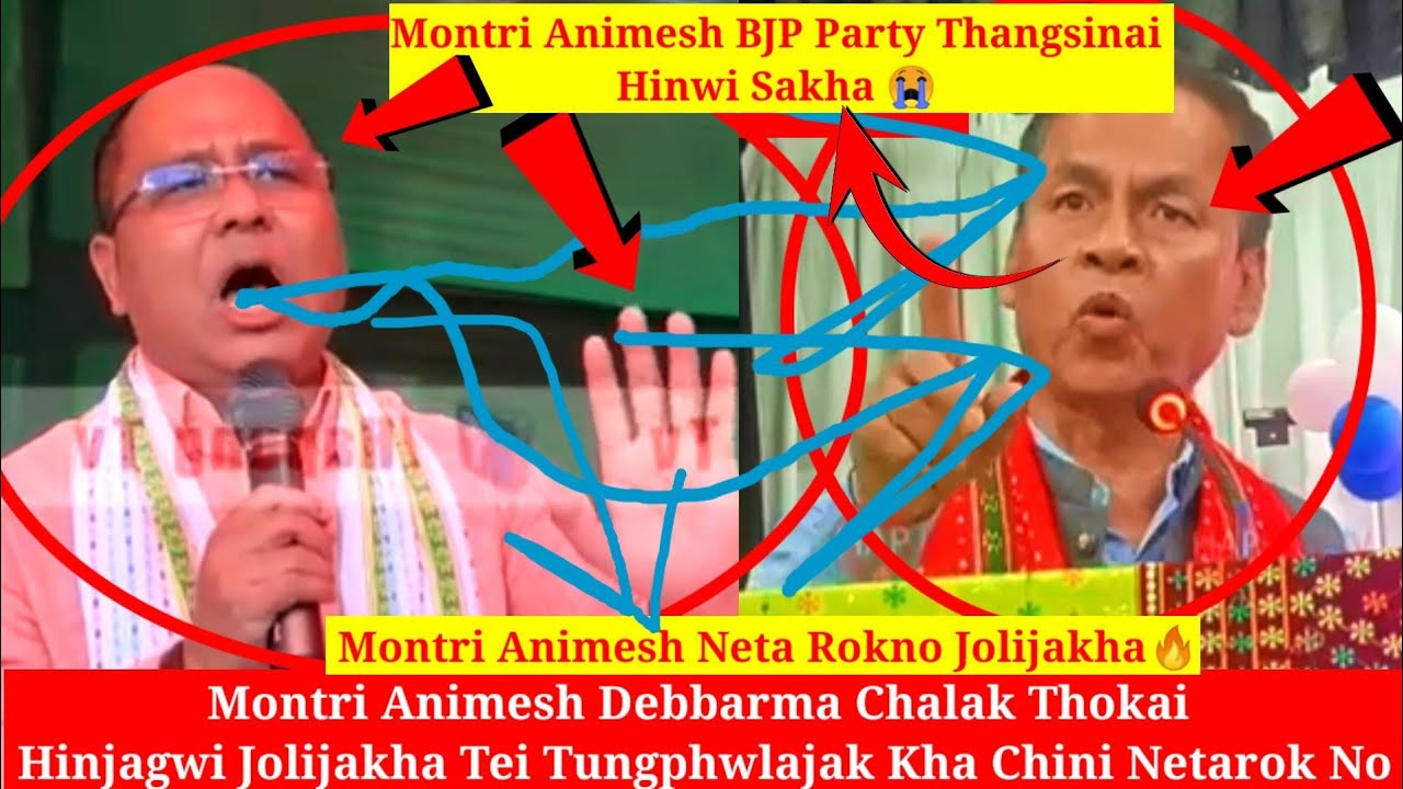 Montri Animesh Debbarma Chalak Thokai Hinjagwi Jolijakha Tei Tungphwlajak Kha Chini Lukurok No 