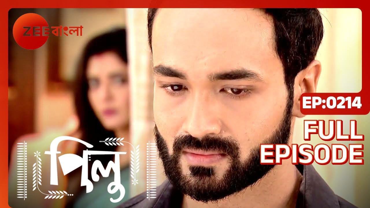 Pilu Full Ep - 214 - Zee Bangla