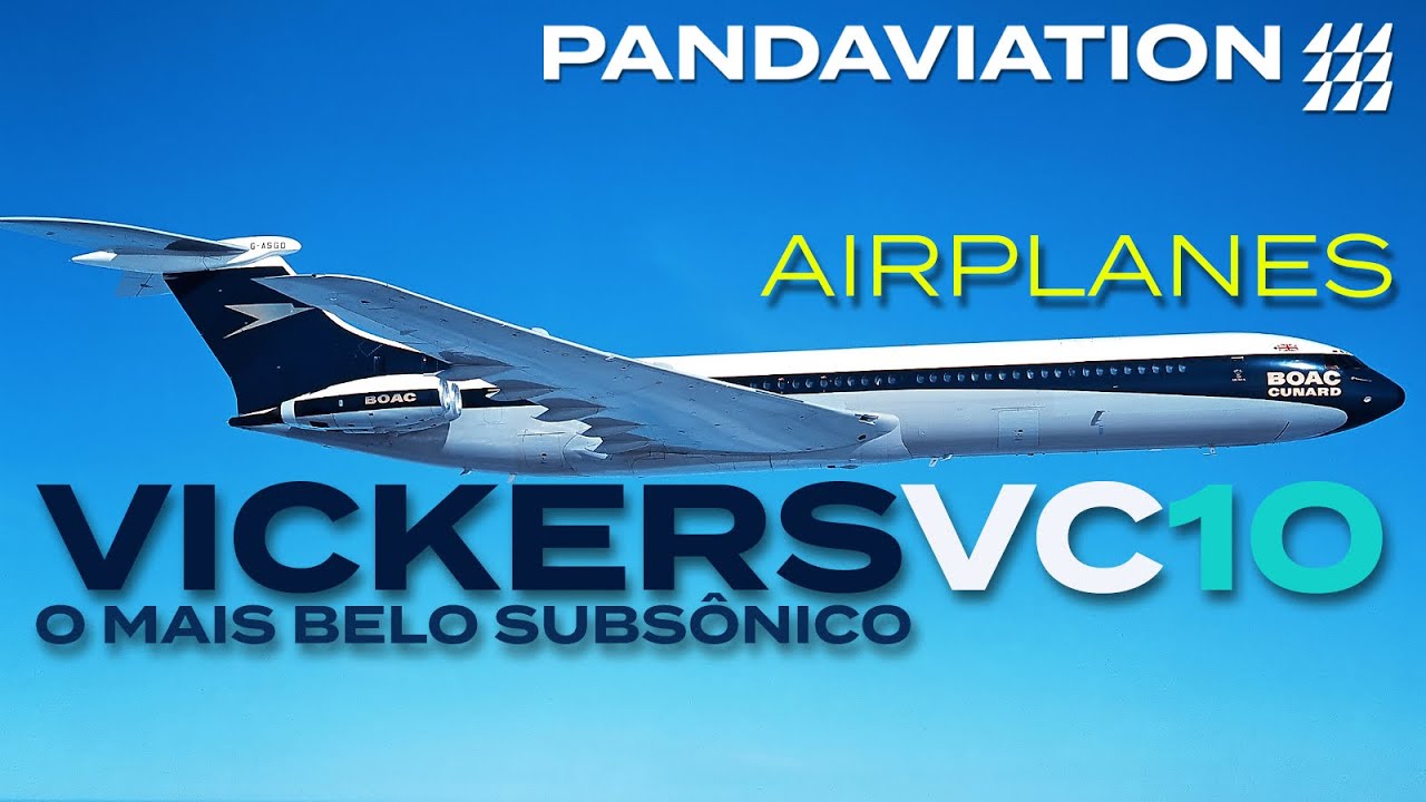 VC10: o mais belo jato subsônico de todos os tempos