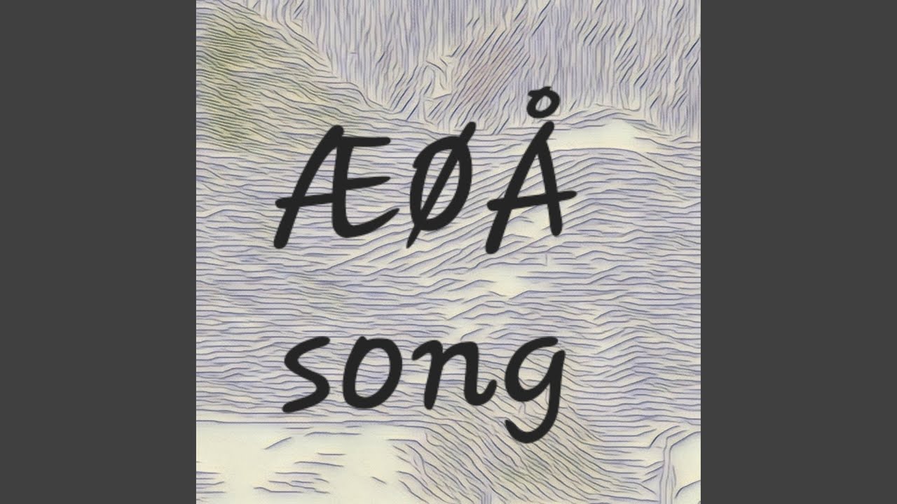 ÆØÅ song
