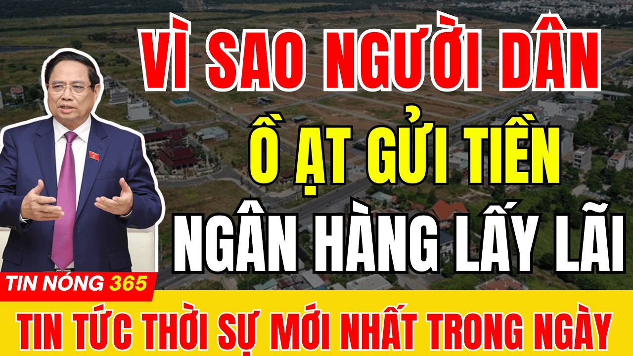 VÌ SAO HÀNG LOẠT NGƯỜI ĐỘT NGỘT GỬI TIỀN NGÂN HÀNG LẤY LÃI #tintuc  #thoisu