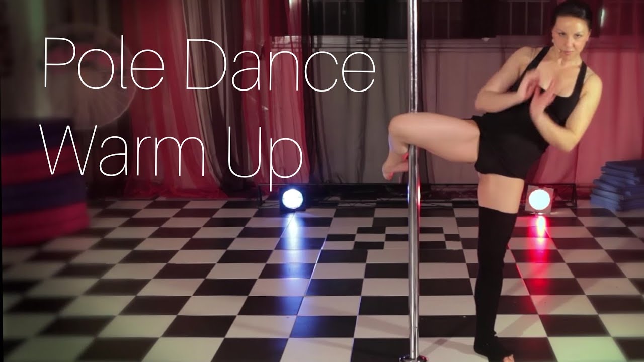 Pole Dance Warmup