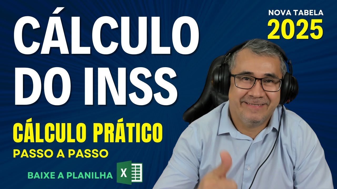 CÁLCULO DO INSS - NOVA TABELA 2025 Atualizada! (Fácil e Prático)