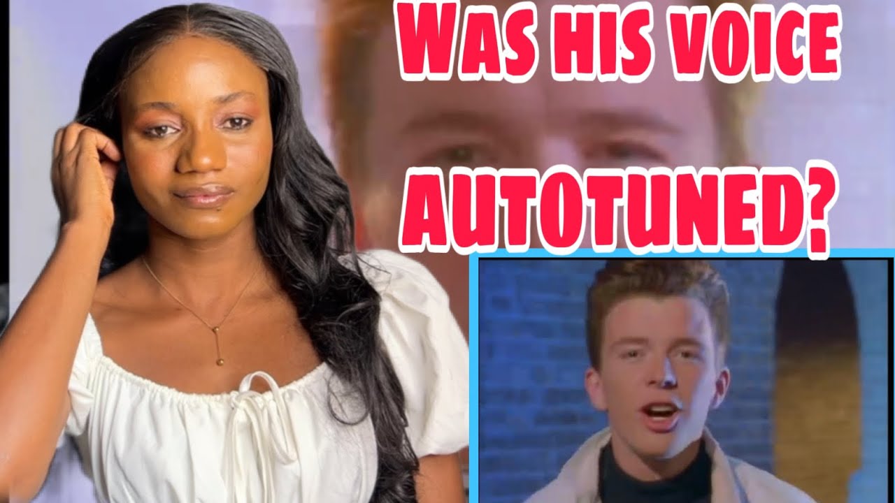 First Time Hearing Rick Astley 