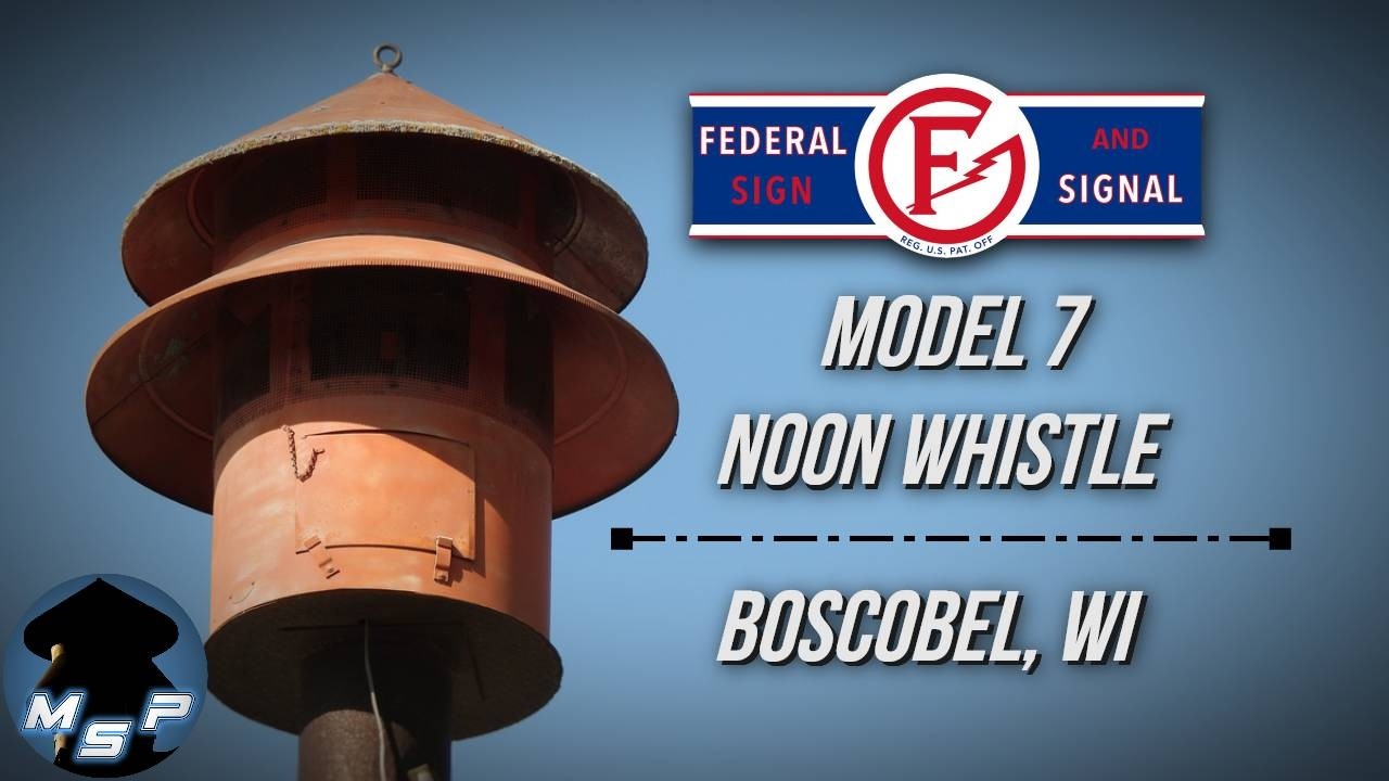 Federal Sign & Signal Model 7 Daily Siren Test | Noon Whistle | Boscobel, WI