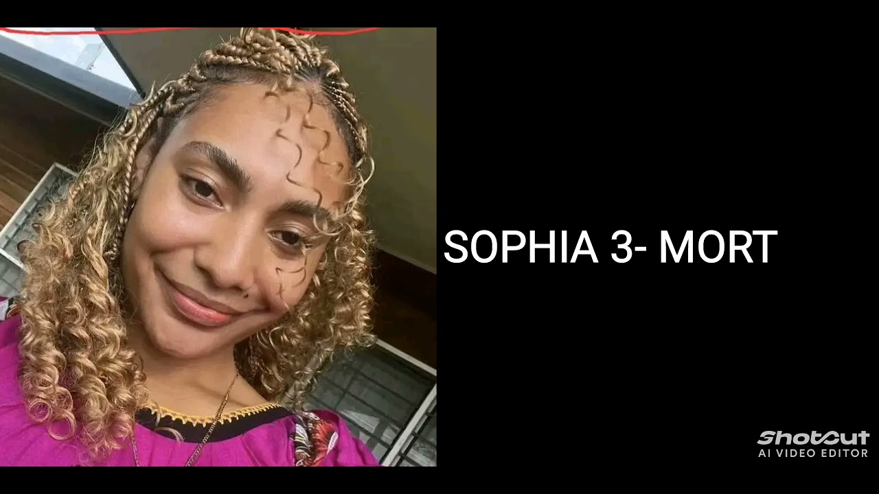 SOPHIA 3 - MORT