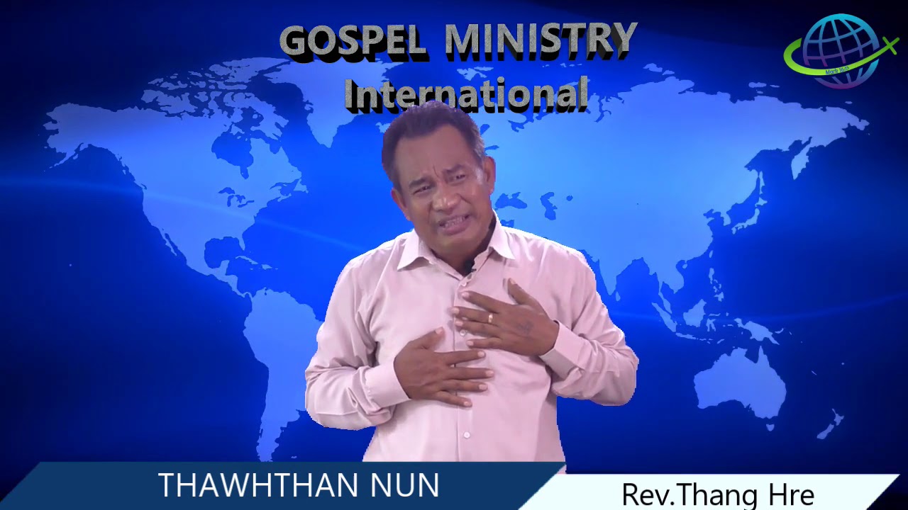 Rev Thang Hre  II  THAWHTHAN NUN  II