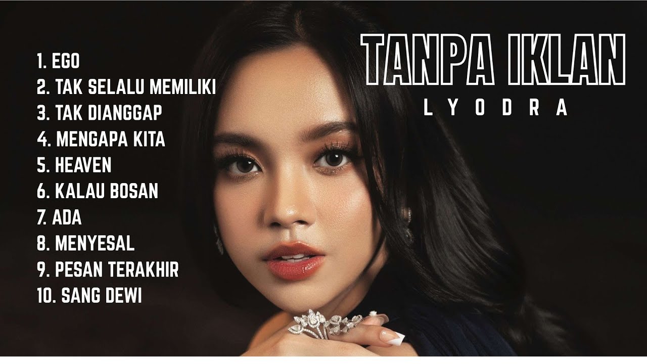 PLAYLIST UPDATE LENGKAP-Lyodra || Ego || Tak selalu memiliki || TERBARU 2026