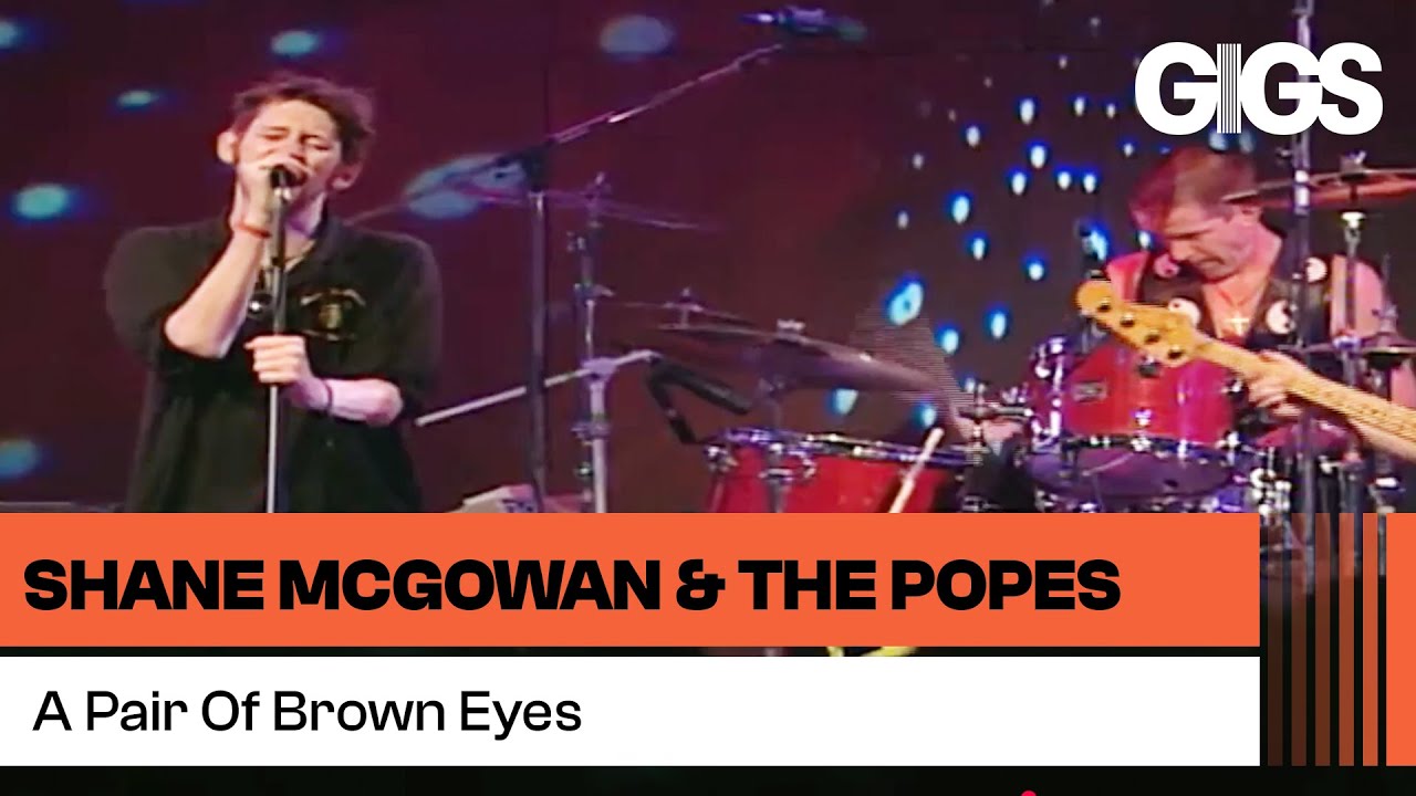 Shane McGowan & The Popes - A Pair Of Brown Eyes (Live At Montreux 1995)