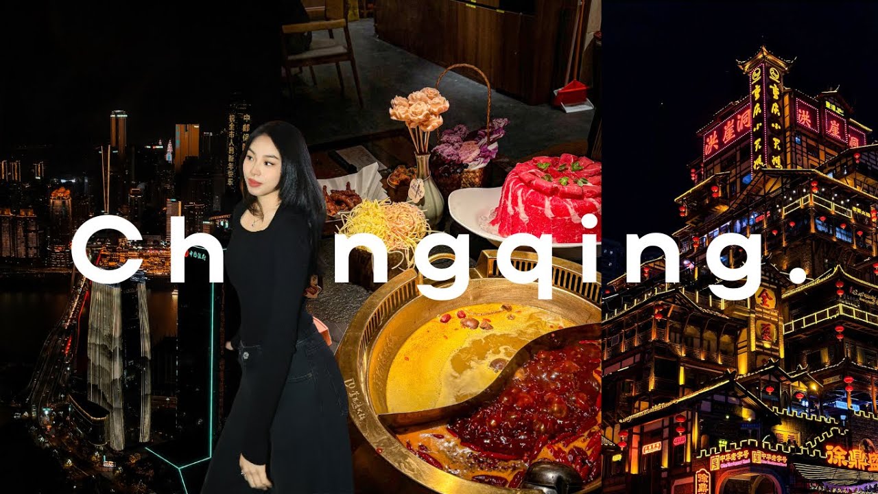 4 days in Chongqing | trying local food (hotpot), exploring the city & cozy days w friends