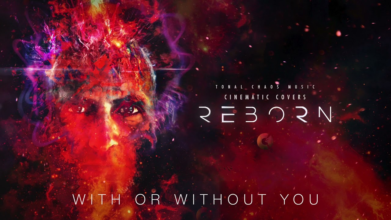 With or Without You (U2 Cinematic Cover - Female Vocal) | Tonal Chaos Trailers