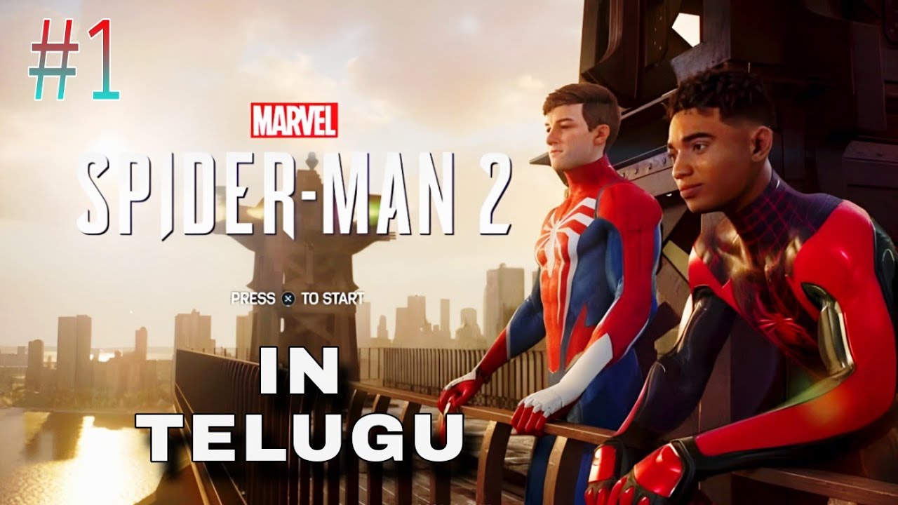 SPIDER-MAN 2 PC  Gameplay Part 1 - IN TELUGU (FULL GAME)