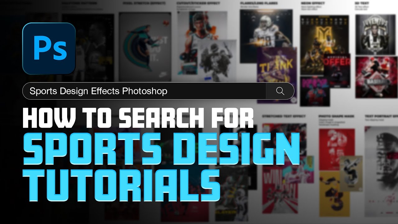 How to Search for Sports Design Photoshop Tutorials