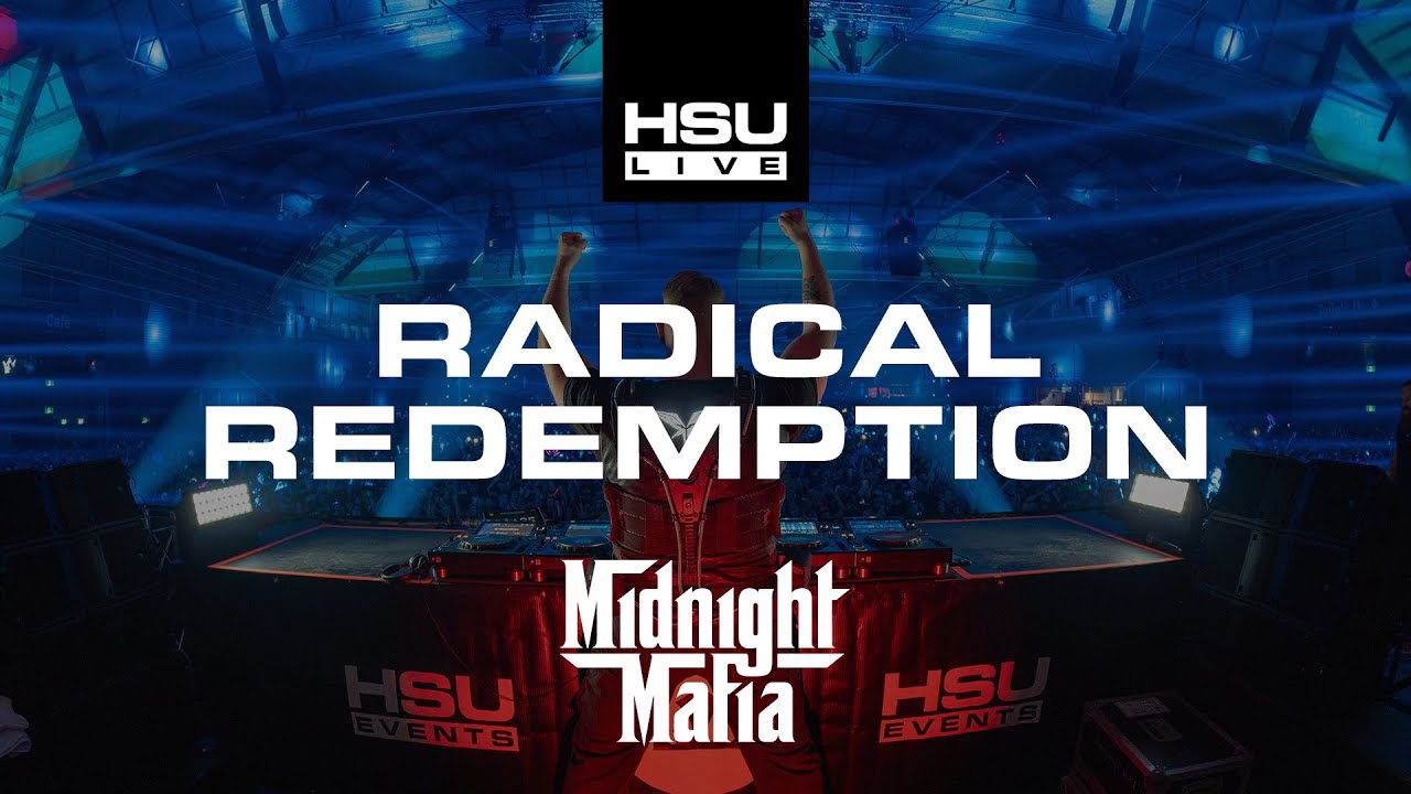 RADICAL REDEMPTION - LASER LEGION LIVE - FULL SET | MIDNIGHT MAFIA 2025 HSU OFFICIAL