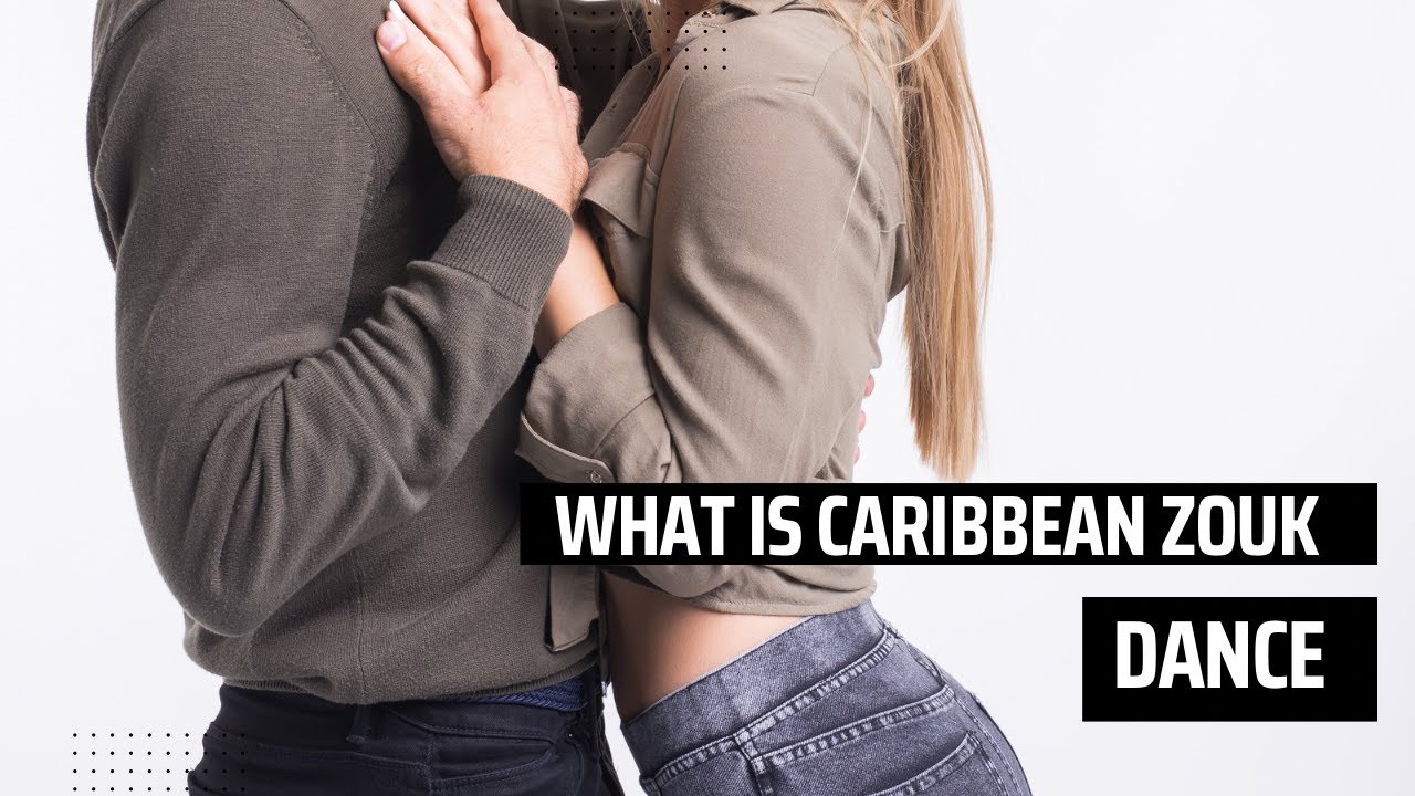 What Is Caribbean Zouk Dance? Zouk Love | Caribbean Zouk | How To Dance Zouk