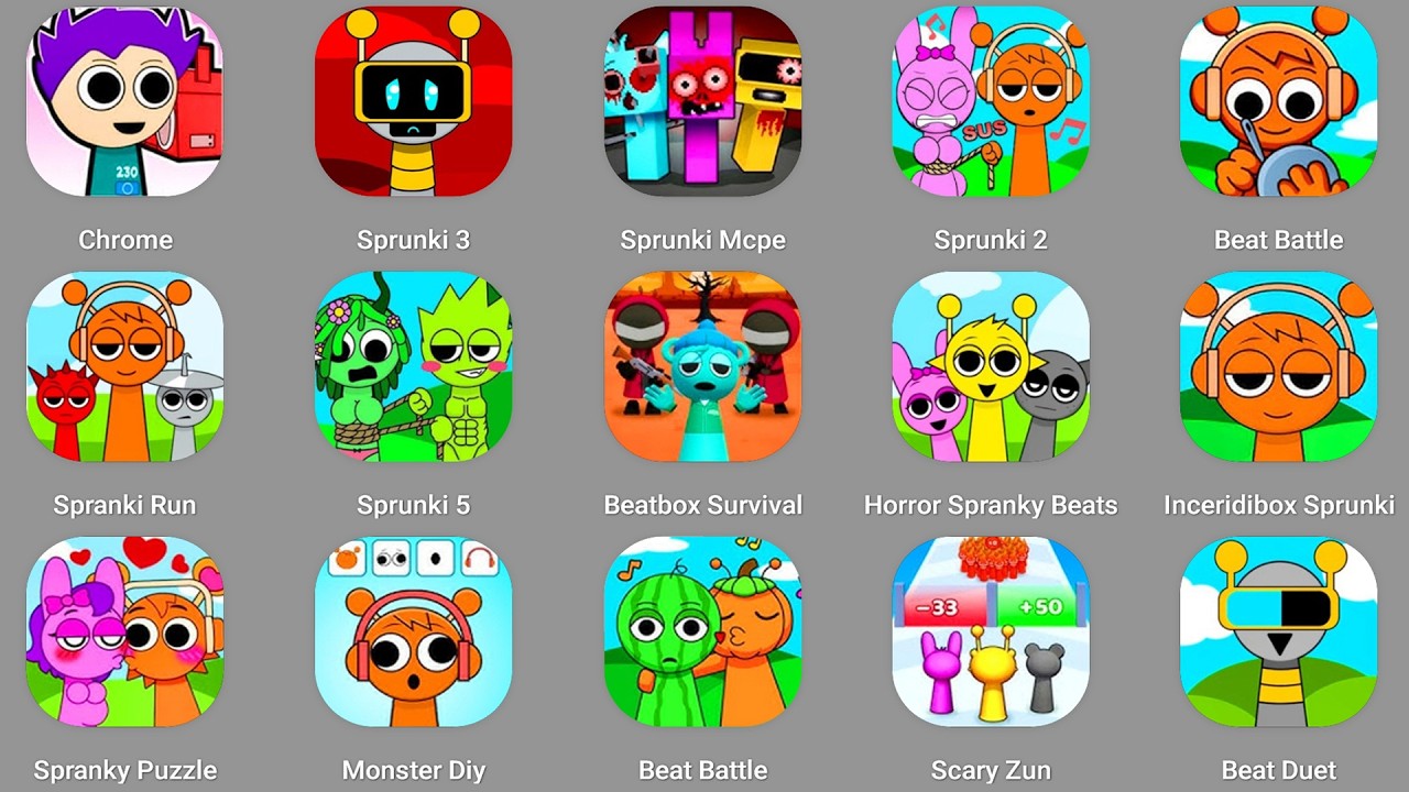 SprankySurvival,Beat Duet,Scary Run,Spranky Transformer,Sprunky Run,Spranki Puzzle,Squid Game