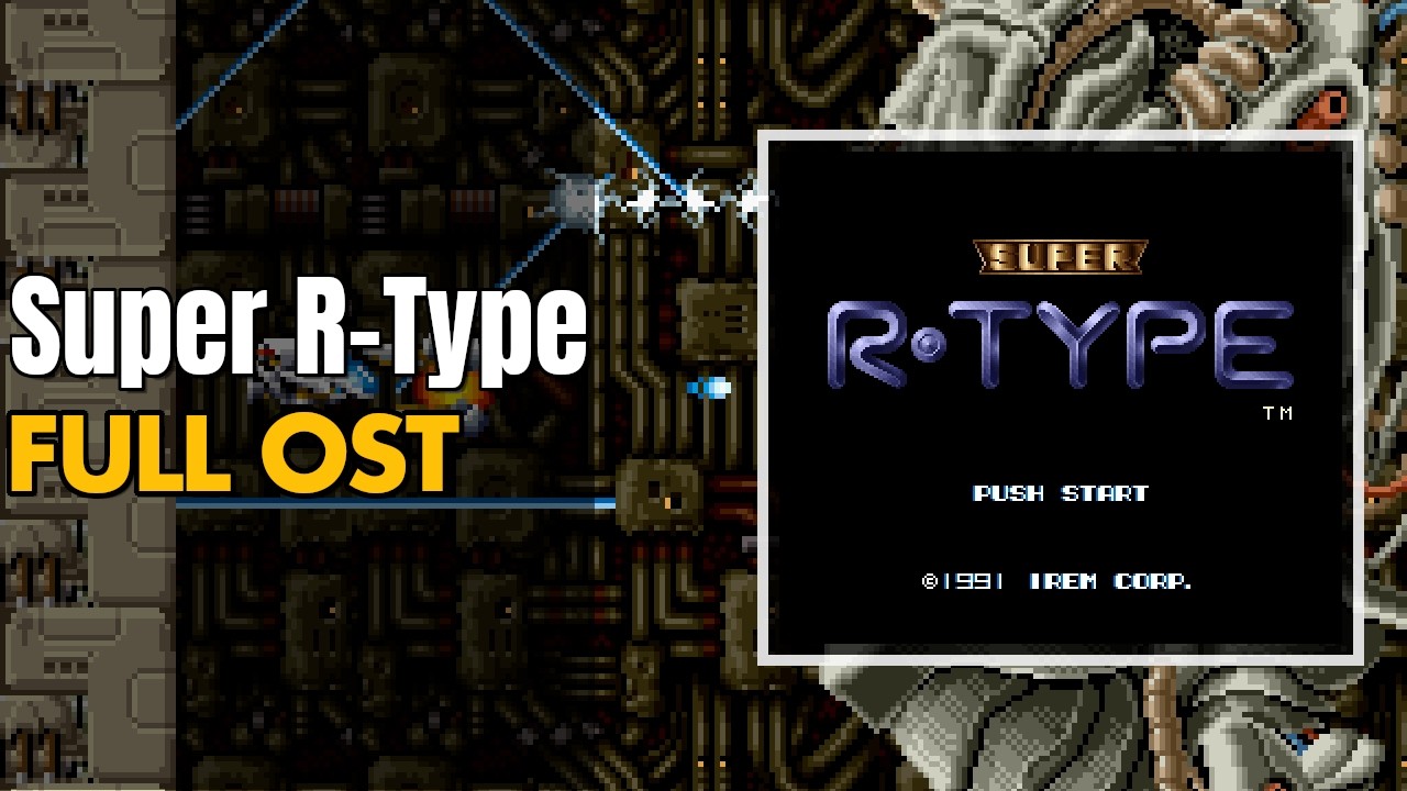Super R-Type (スーパーアールタイプ) [SNES / SFC] | Full OST / Soundtrack