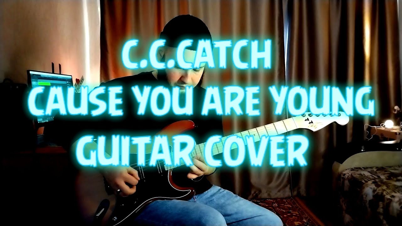 C.C.CATCH - Cause You Are Young | GUITAR COVER | AG CUSTOM GUITARS
