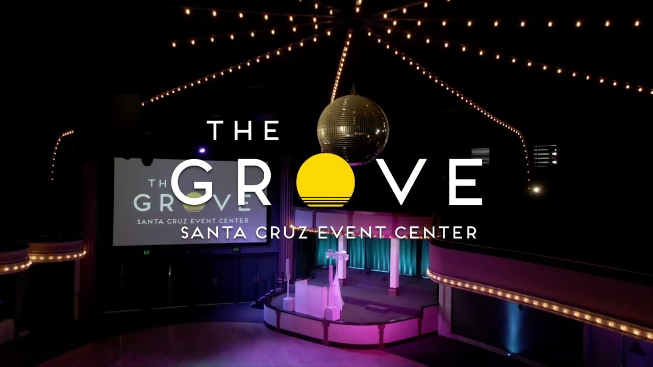 The Grove – Santa Cruz Event Center – A fly through