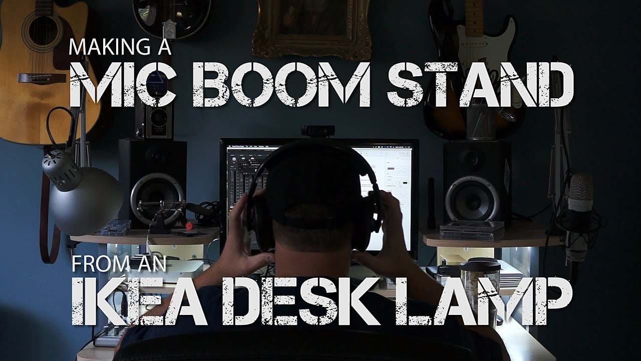 How to make a Microphone Desk Boom Stand from an Ikea Desk Lamp