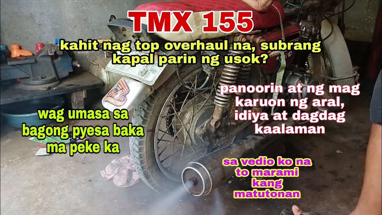 TMX 155 Kahit bagong top overhaul subrang usok parin? silbing aral ito kaya dapat panoorin