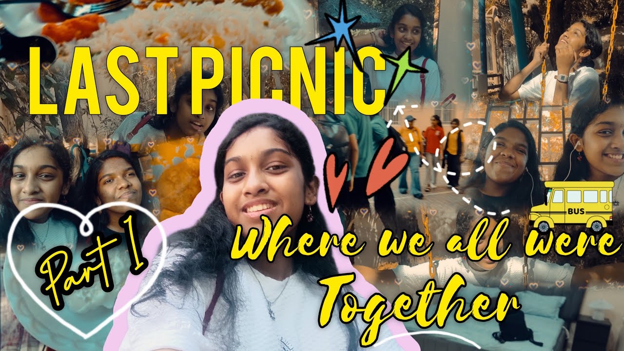 The Last Picnic Where We All Were Together 😭❤️ | Bhaviya Binu 