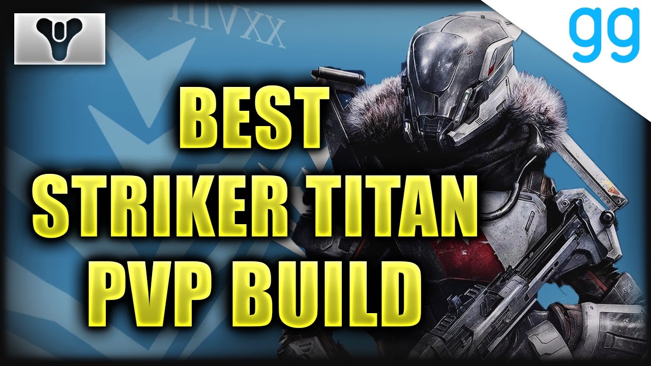 Destiny - BEST STRIKER PVP BUILD EVER!!! (Rise of Iron Setup)