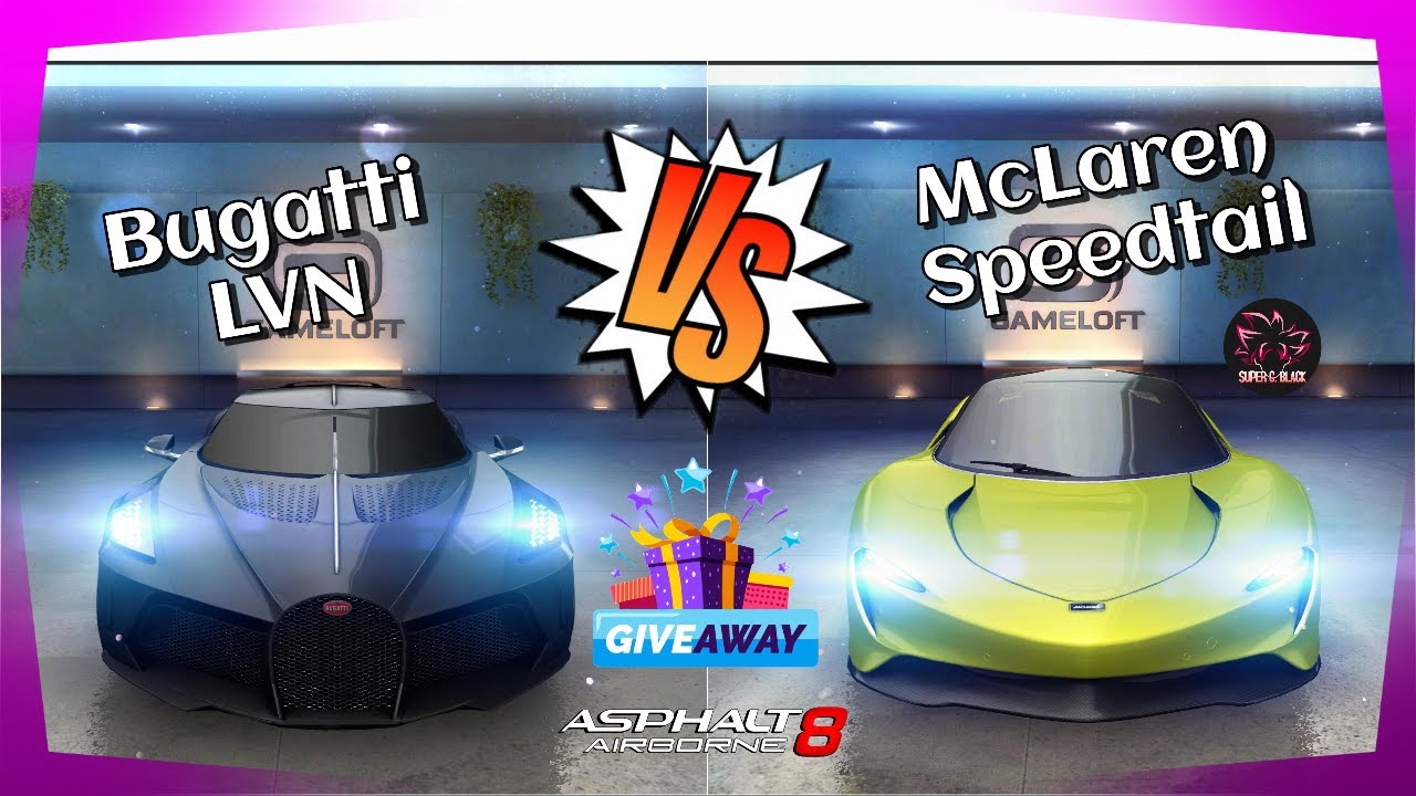WIN a FREE Premium pass for the McLaren Speedtail & Bugatti LVN vs McLaren Speedtail Asphalt 8