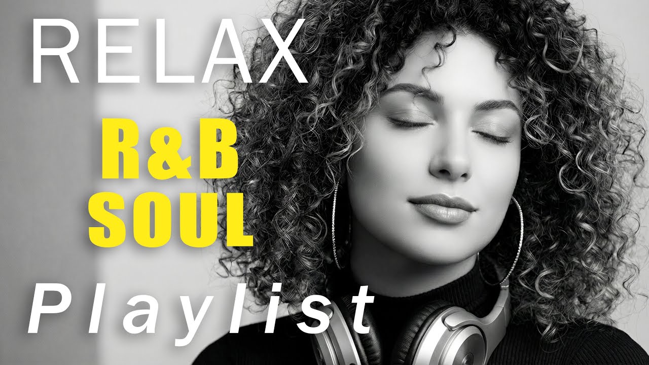 🎶 R&B Soul Love Mix – Smooth & Emotional Songs That Speak to Your Heart 💞