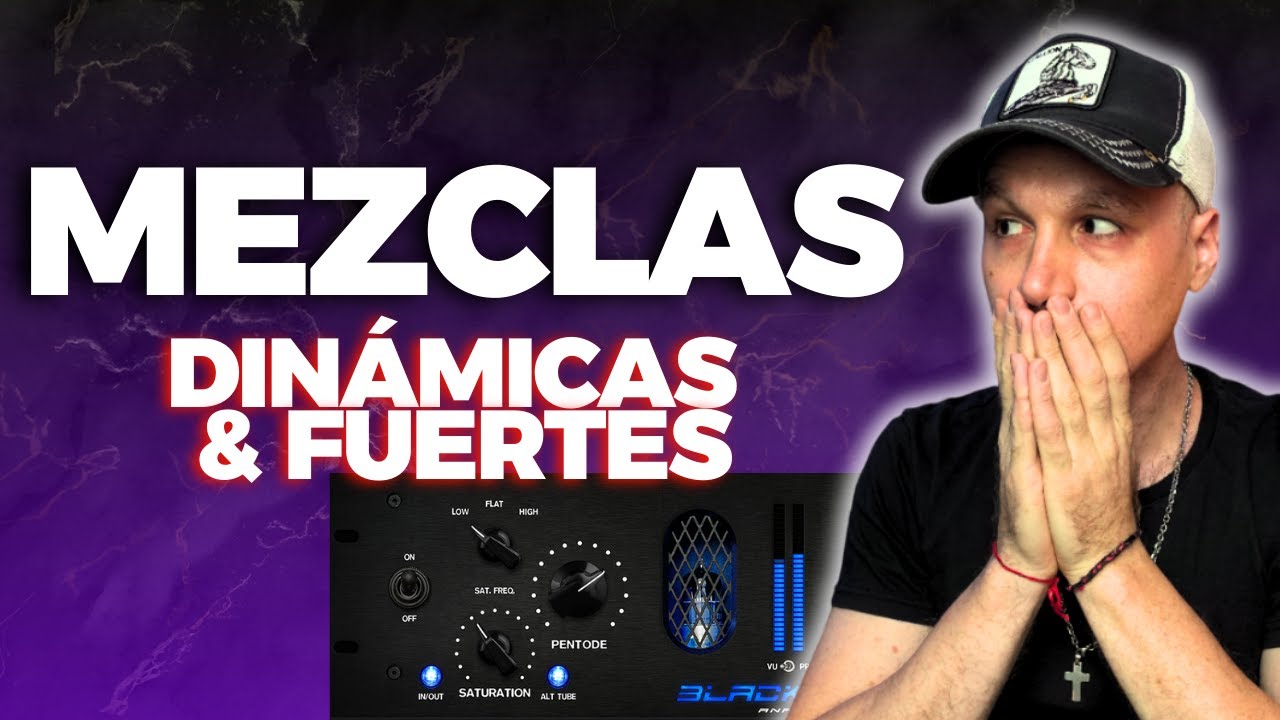 Cómo LOGRAR mezclas DINÁMICAS, FUERTES Y CLARAS