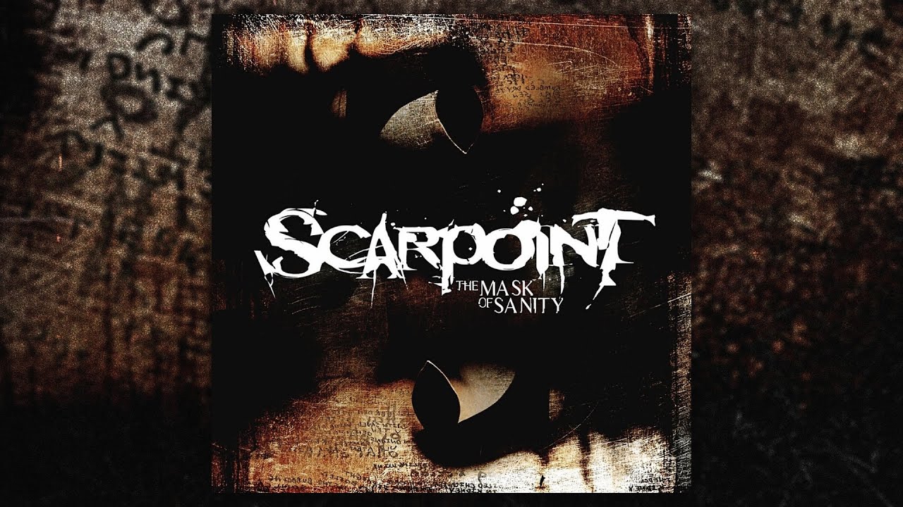 Scarpoint - The Mask Of Sanity (FULL ALBUM/2011)