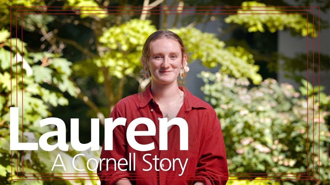 Lauren Chuhta '26: A Cornell Story