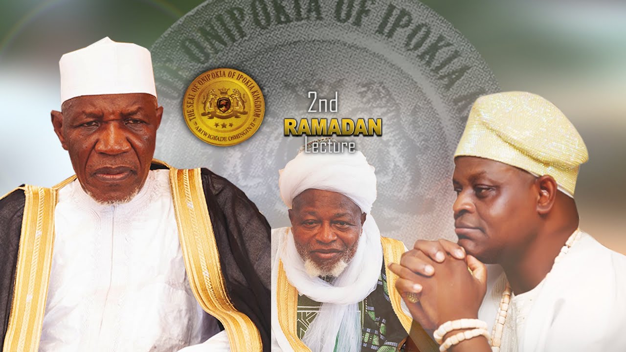 2ND Onipokia Annual Ramadan Lecture 2023