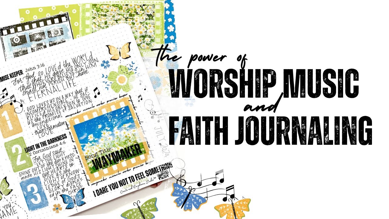 Worship Music & Creative Journaling