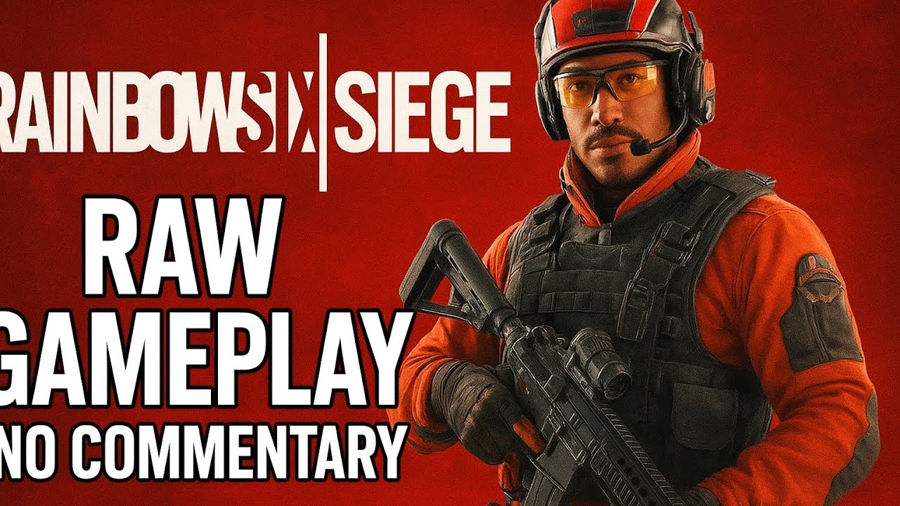 Rainbow Six Siege – Raw Gameplay | No Commentary“