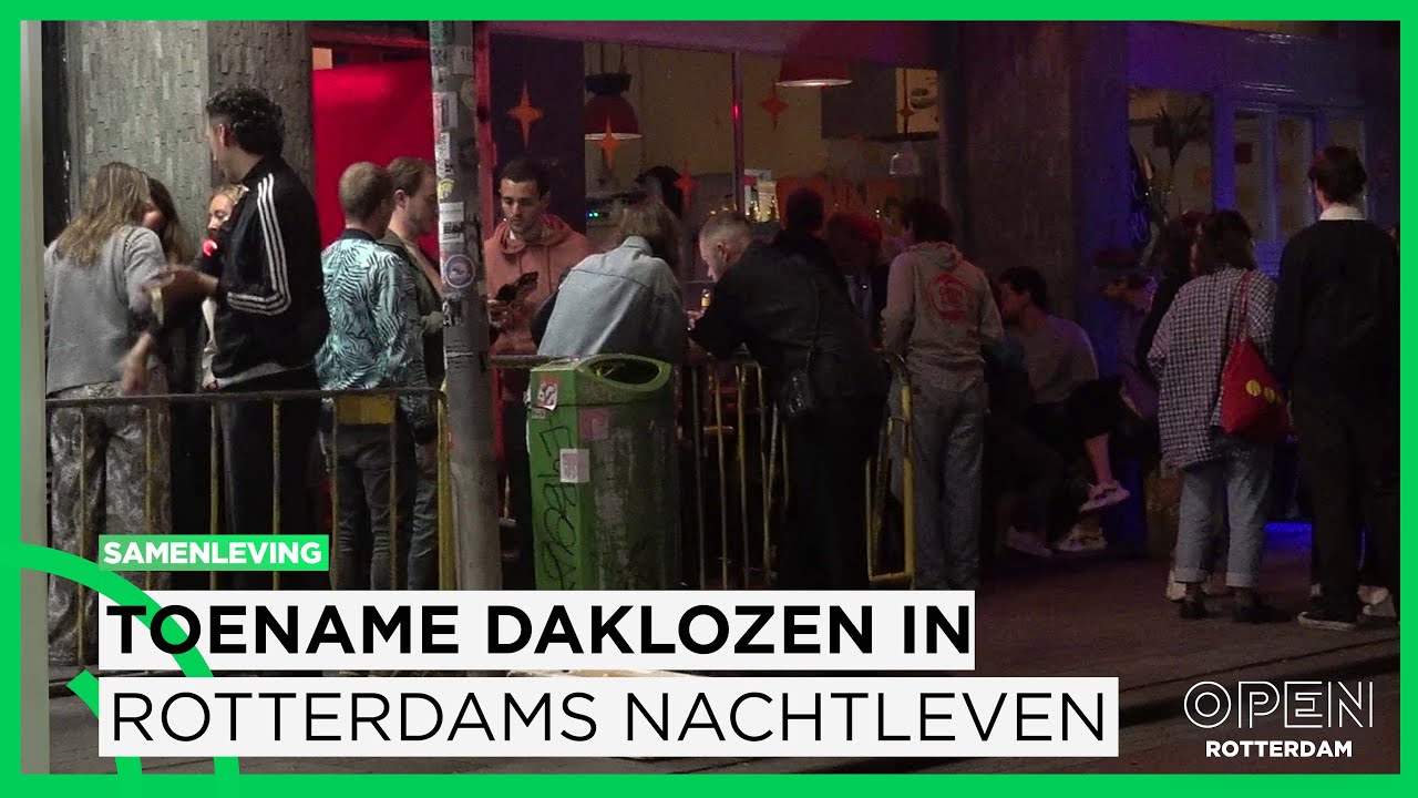 Rotterdams nachtleven merkt toename daklozen ‘ze vragen om drugs | SAMENLEVING